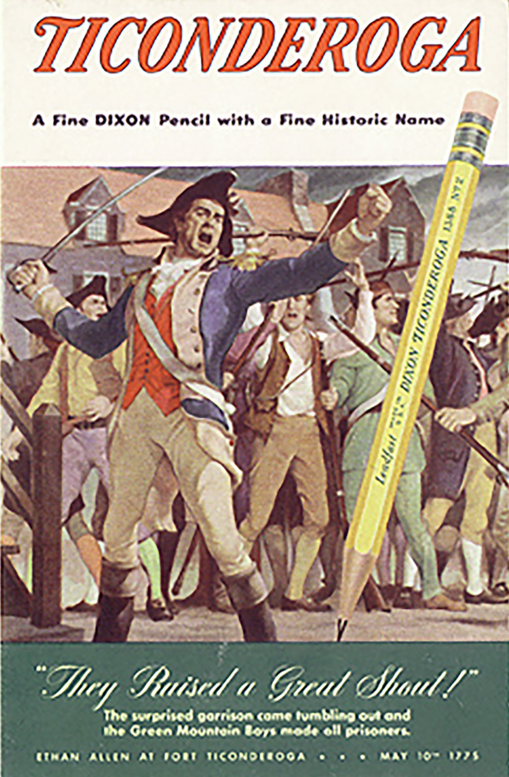 "Vintage Ticonderoga pencil advertisement featuring historical battle scene illustration."